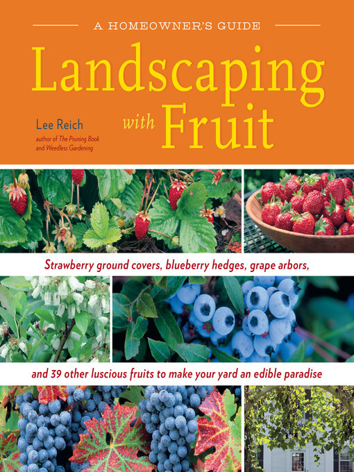 Title details for Landscaping with Fruit by Lee A. Reich - Wait list